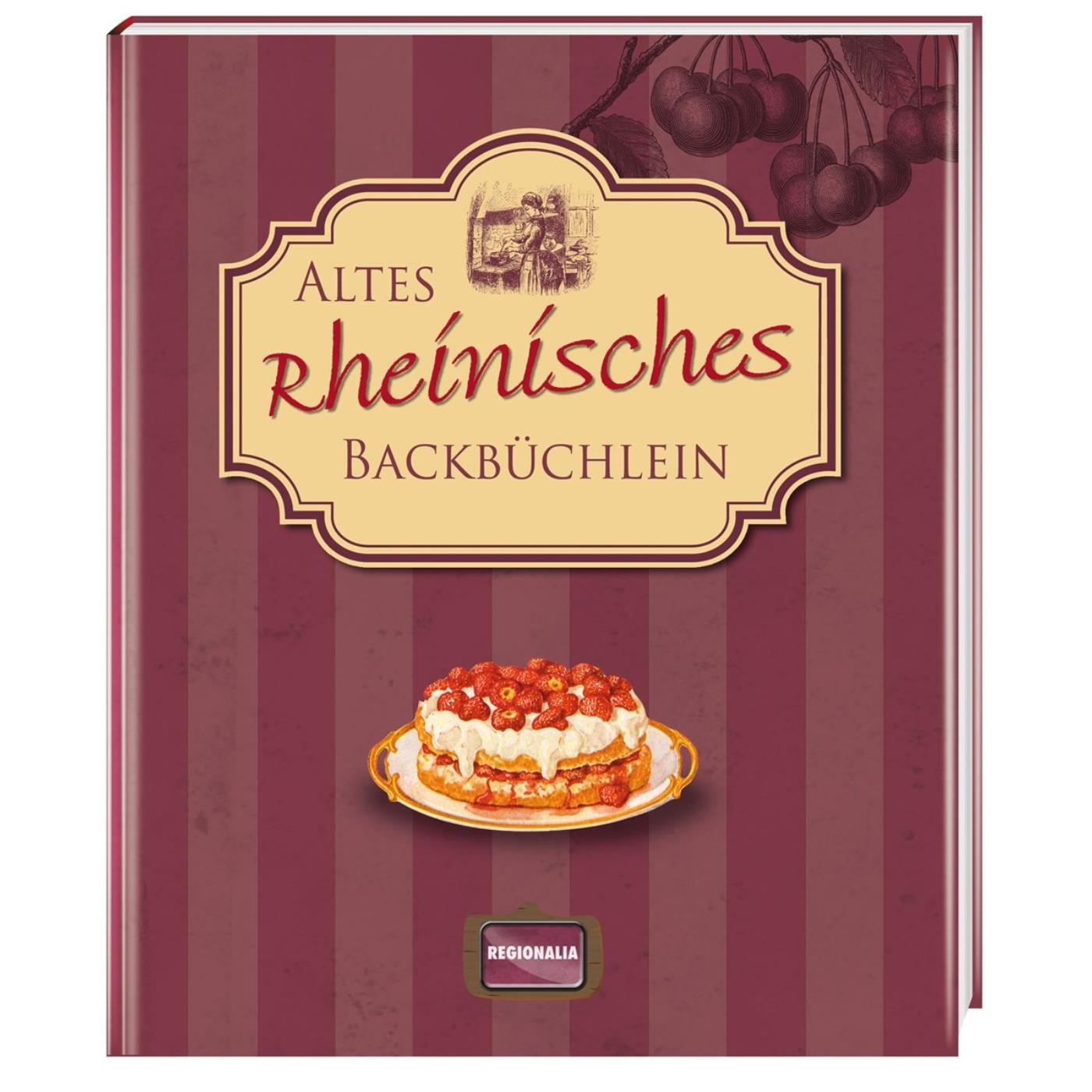 Altes rheinisches Backbüchlein